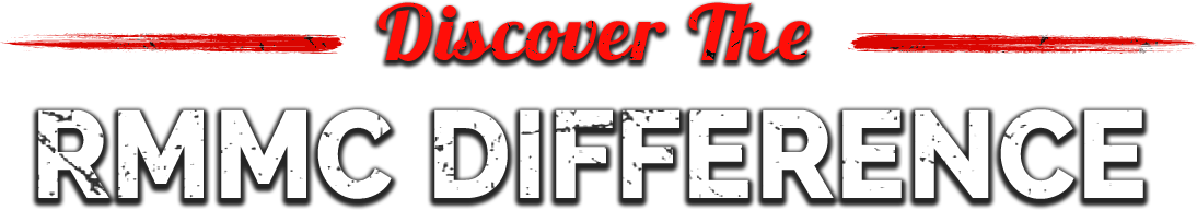 Discover the RMMC Difference!